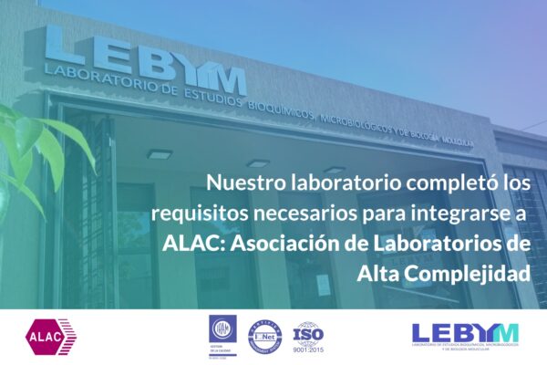 LEBYM ingresa a ALAC: Asociación de Laboratorios de Alta Complejidad